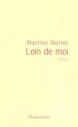Loin de moi
