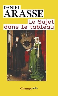 Le sujet dans le tableau - essais d'iconographie analytique