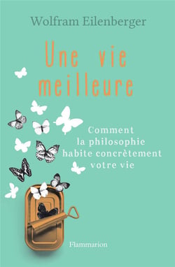 Une vie meilleure