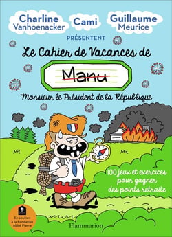 Le cahier de vacances de Manu - 100 jeux et exercices pour gagner des points retraite