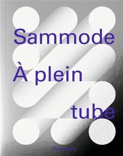 Sammode - à plein tube