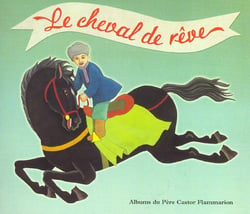 Le Cheval de rêve