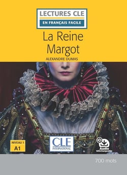 La reine Margot - niveau A1