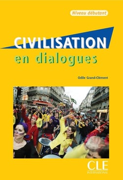 En dialogues : Collection en dialogues : civilisation livre + cdaudio dibutant