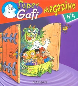 SUPER GAFI : lecture - CP - magazine Tome 4