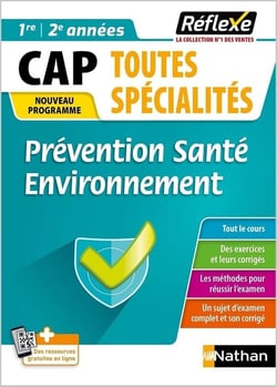 Mémos réflexes Tome 15 : mémo prevention santé environnement : CAP (édition 2021)