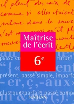 Maitrise de l'ecrit 6e eleve