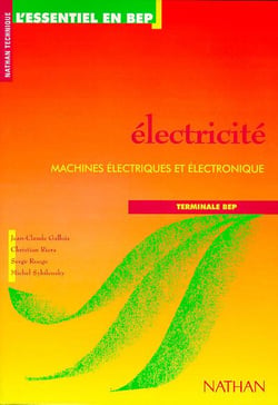 Electricité - machines électriques et électroniques - BEP, 2nde professionnelle - livre de l'élève (édition 1996)