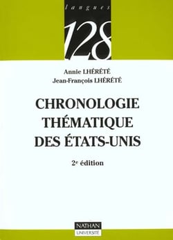 Chronologie thematique des etats-unis - 2e edition