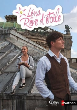 Léna, rêve d'étoile Tome 6 : retrouvailles