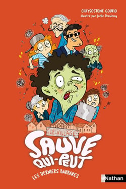 Le village sauve qui-peut Tome 3 : les derniers barbares