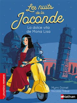 Les nuits de la Joconde : La dolce vita de Mona Lisa