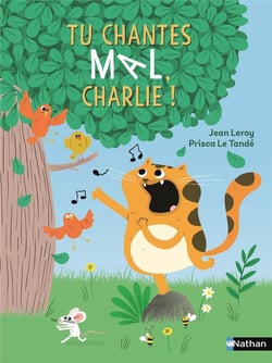 Tu chantes mal, Charlie !