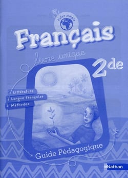 FUTUR SIMPLE : français - 2de - guide pédagogique