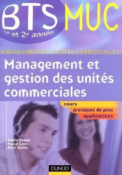 Management et gestion des unites commerciales