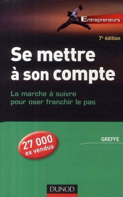 Se mettre à son compte (7e édition)