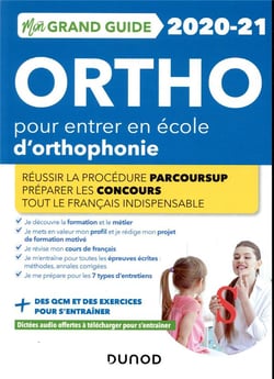 Je prépare - mon grand guide ortho pour entrer en école d'orthophonie (édition 2020/2021)