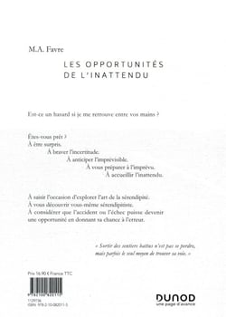 Les opportunités de l'inattendu - Quand l'imprévu devient l'occasion de transformer sa vie