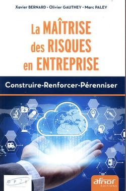 La maîtrise des risques en entreprise