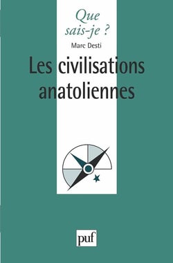 Les civilisations anatoliennes