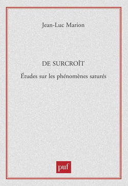 De surcroît : Études sur les phénomènes saturés
