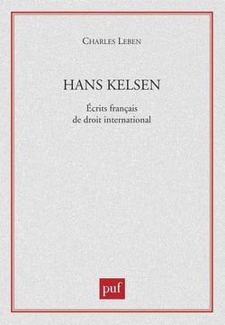 Hans Kelsen - écrits français de droit international