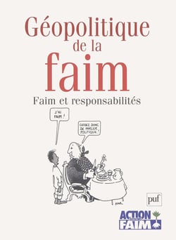 Géopolitique de la faim : Faim et responsabilités
