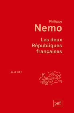 Les deux républiques françaises (2e édition)