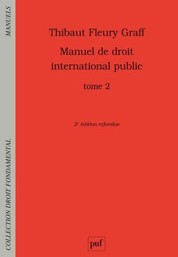 Manuel de droit international public Tome 2 (2e édition)