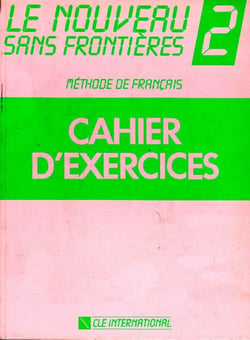 Le nouveau sans frontières - niveau 2 - cahier d'exercices