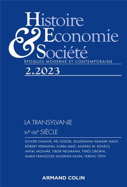 Histoire, économie & société n.2023/2 : la Transylvanie, XVe-XIXe siècle
