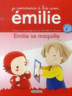 Je commence à lire avec Emilie Tome 4 : Emilie se maquille - niveau CP