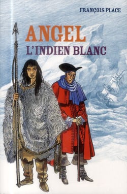 Angel, l'indien blanc