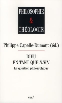 Dieu en tant que Dieu - La question philosophique