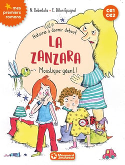 Histoires à dormir debout - la zanzara moustique géant !
