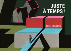 JUSTE A TEMPS!
