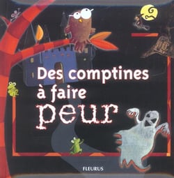 Mes comptines a faire peur