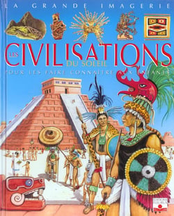 Civilisations du soleil
