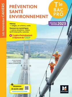 Les nouveaux cahiers : prévention santé environnement (PSE) - terminale, bac pro - livre élève