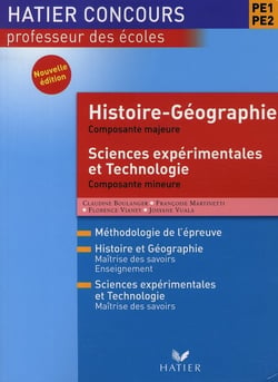 Professeur des écoles - pe1-pe2 - histoire-géographie, composante majeure - sciences expérimentales, composante mineure (édition 2008)