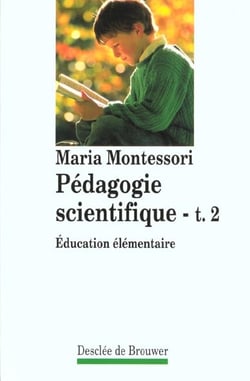 Pedagogie scientifique, tome 2
