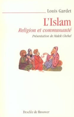 L'islam - religion et communaute