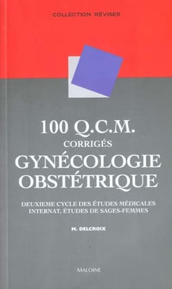 100 qcm corriges de gynecologie-obstetrique