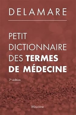 Dictionnaire Abrege Des Termes De Medecine. 6E Edition