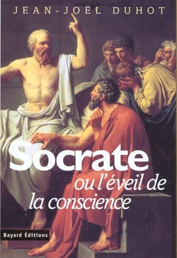 Socrate ou l'eveil de la conscience