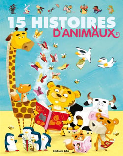 15 HISTOIRES D'ANIMAUX