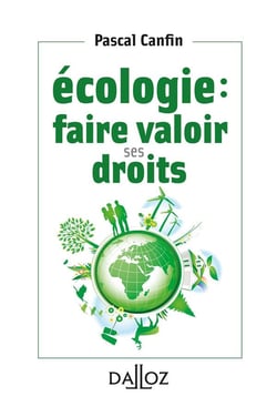 Écologie : faire valoir ses droits