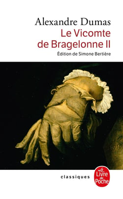 Le vicomte de Bragelonne Tome 2