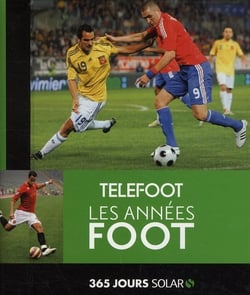 365 jours solar - téléfoot, les années foot