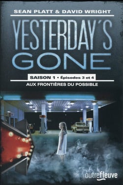 Yesterday's gone - saison 1 - tome 2